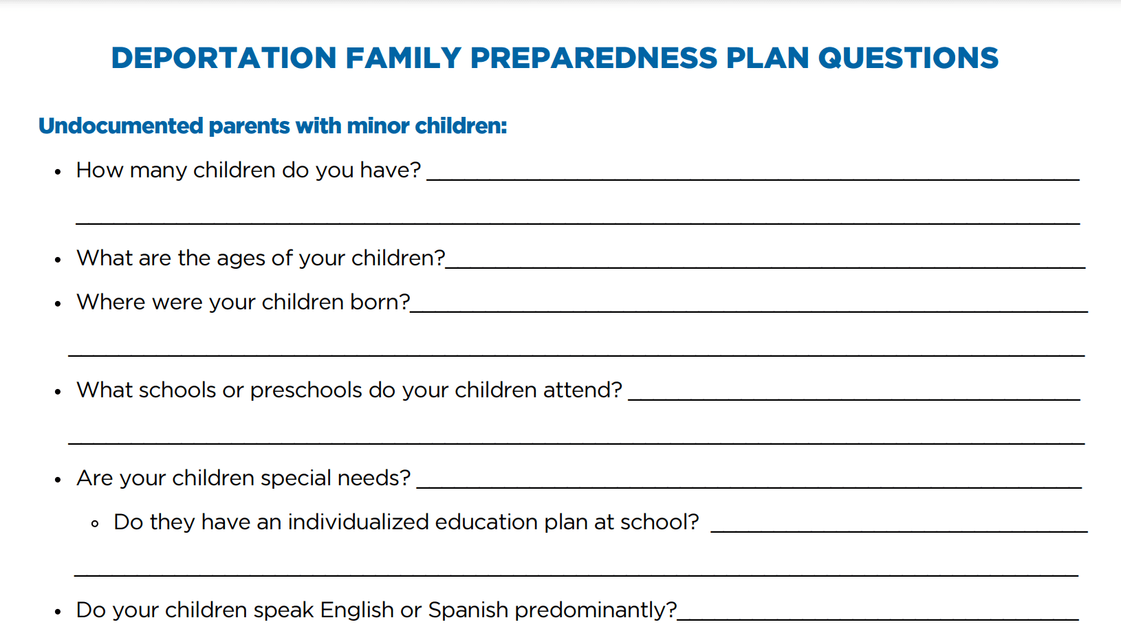 Make the Road Nevada - Deportation Family Preparedness Plan Questions, taken from Deportation Defense Manual