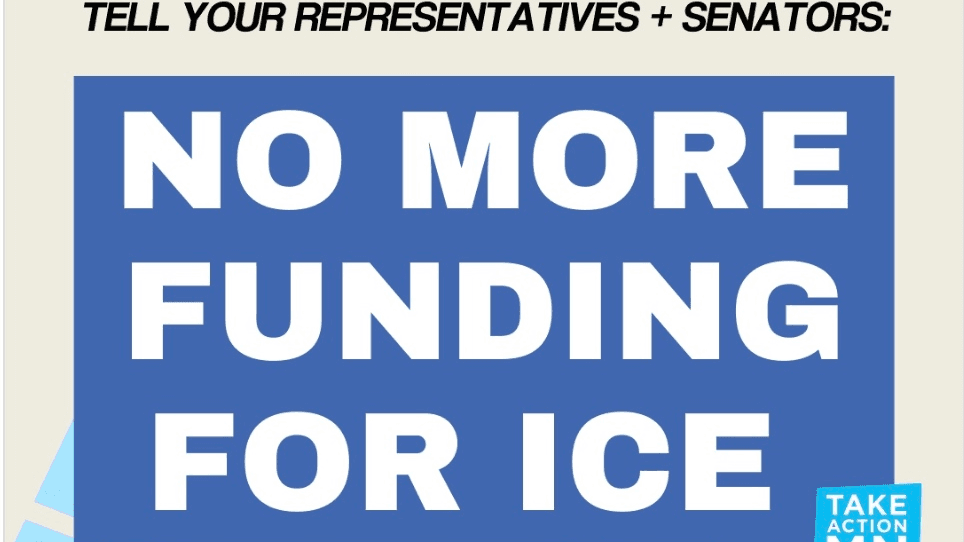 Screenshot: TakeAction MN graphic calling for an end to ICE funding