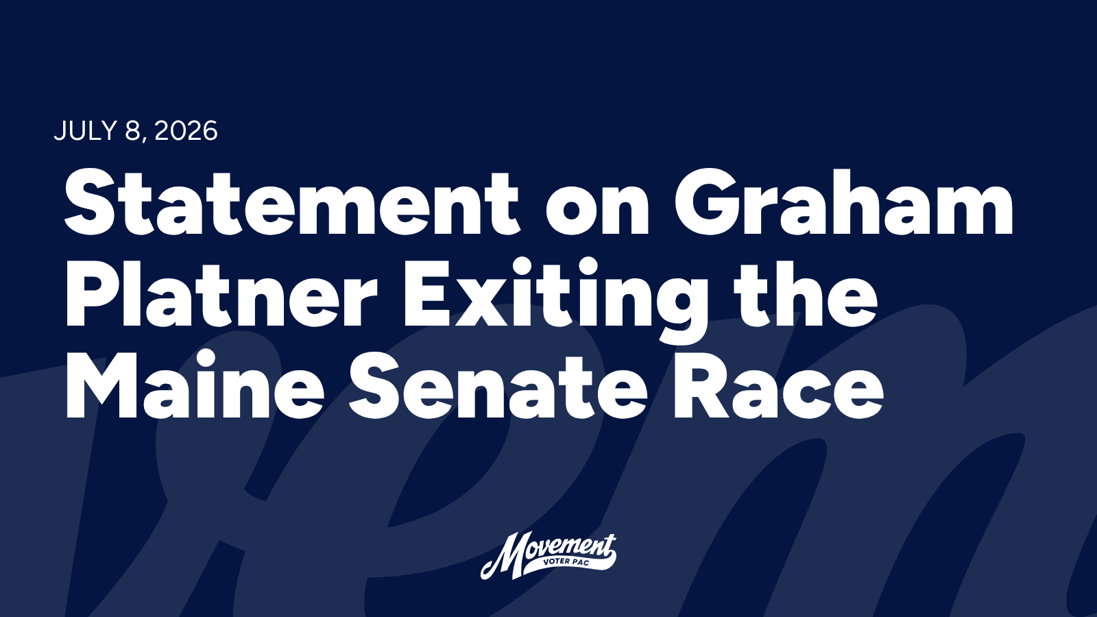 Statement on Graham Platner Exiting the Maine Senate Race