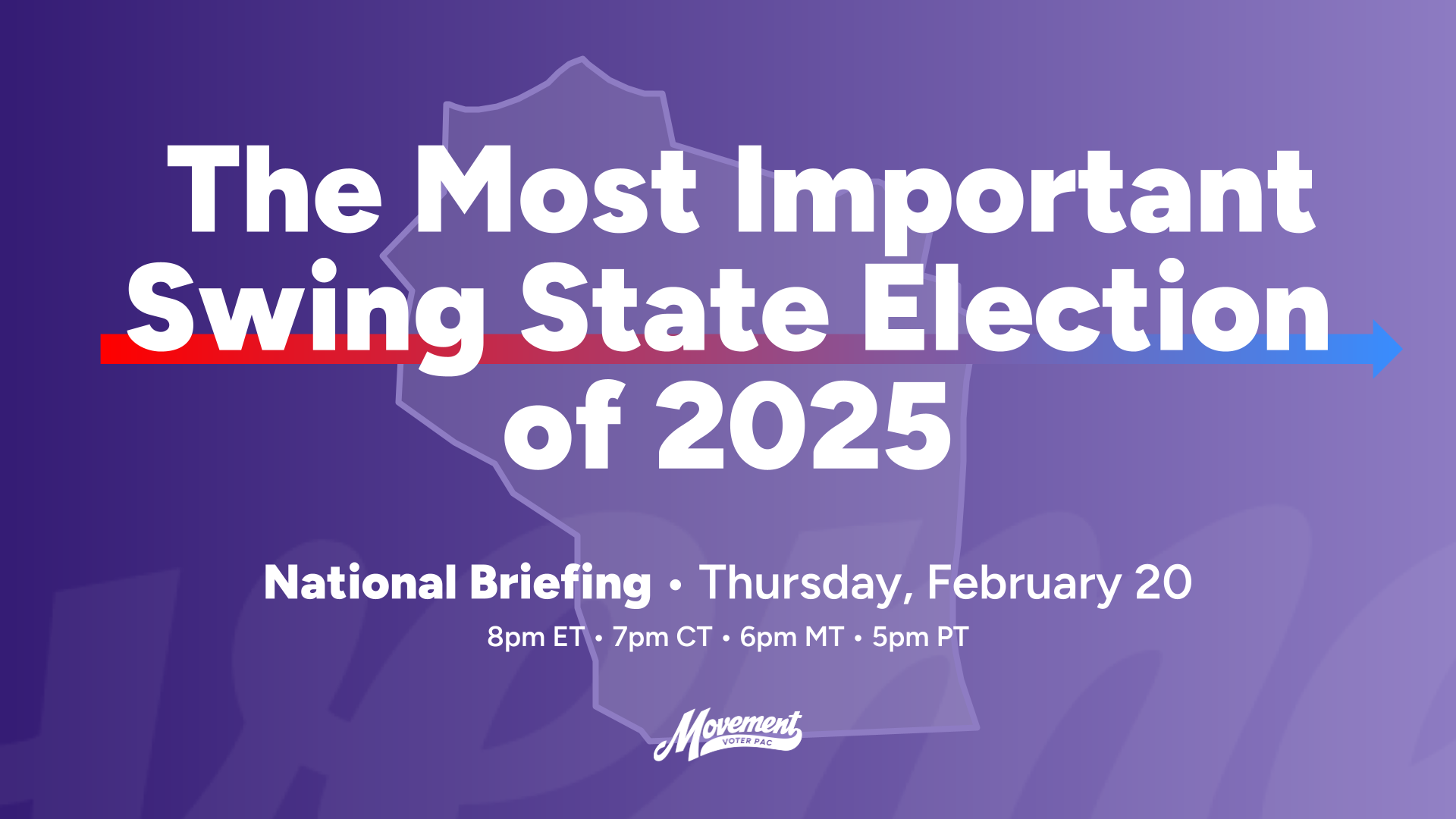 RECAP: Briefing – The Most Important Swing State Election of 2025 (2/20 ...
